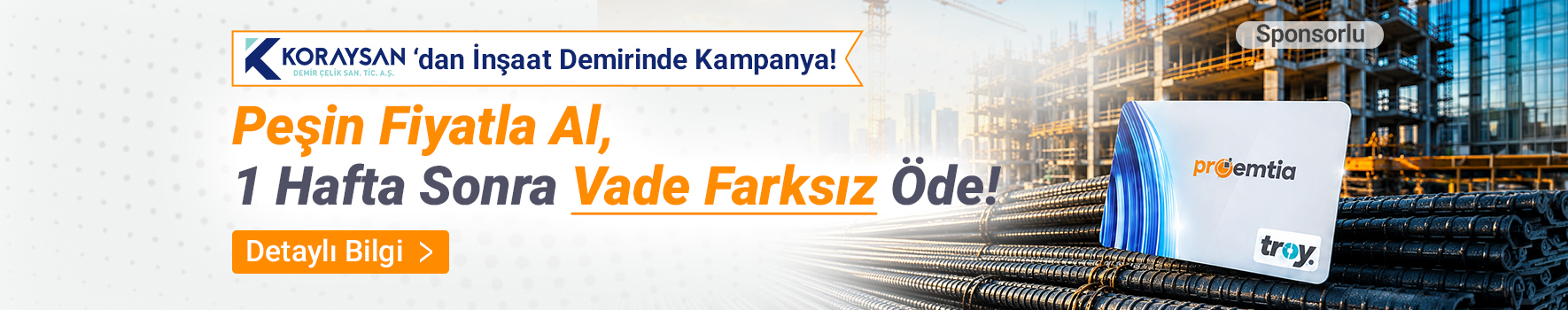 Koraysan İnşaat Demiri Kampanyası