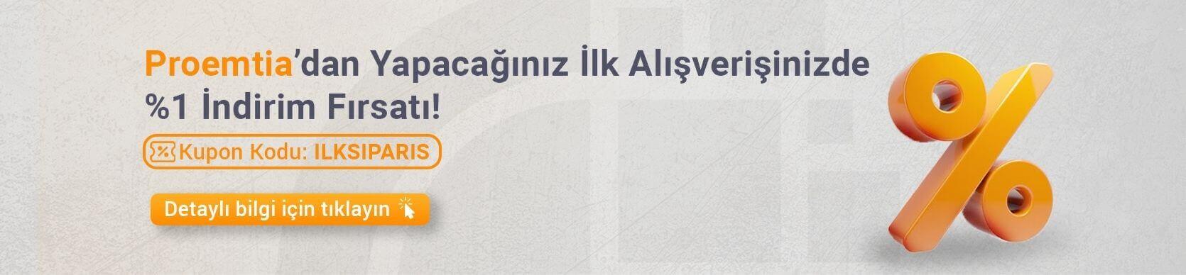 Proemtia'dan Yapacağınız İlk Alışverişinizde %1 İndirim Fırsatı!