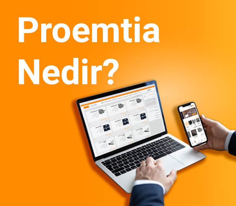 Proemtia Nedir?