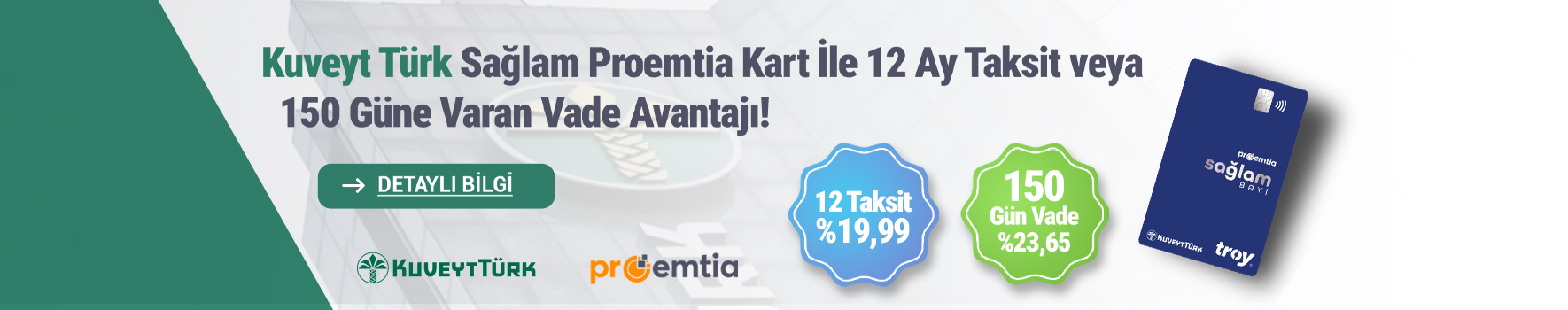Kuveyt Türk Sağlam Proemtia Kart
