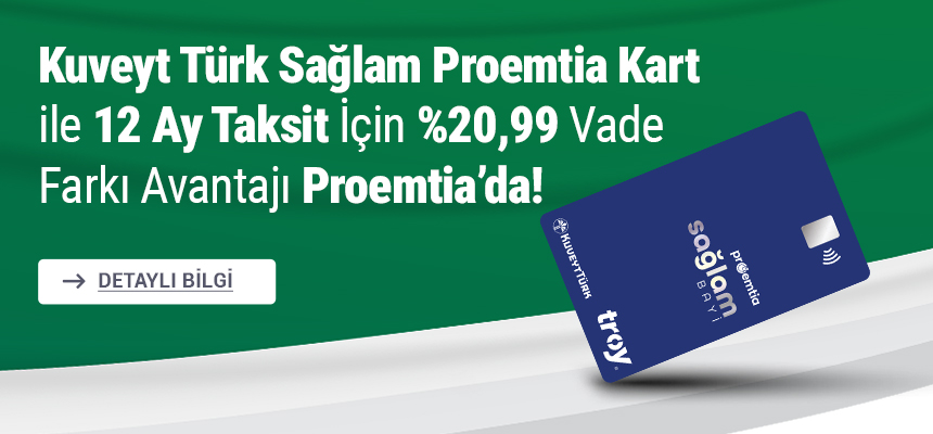 Kuveyt Türk Sağlam Proemtia Kart %20,12 Vade Farkı