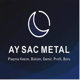 AY SAC METAL PLAZMA İML. TİC. SAN. LTD. ŞTİ.