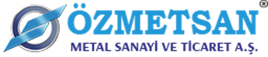 Özmetsan Metal Sanayi ve Ticaret AŞ.