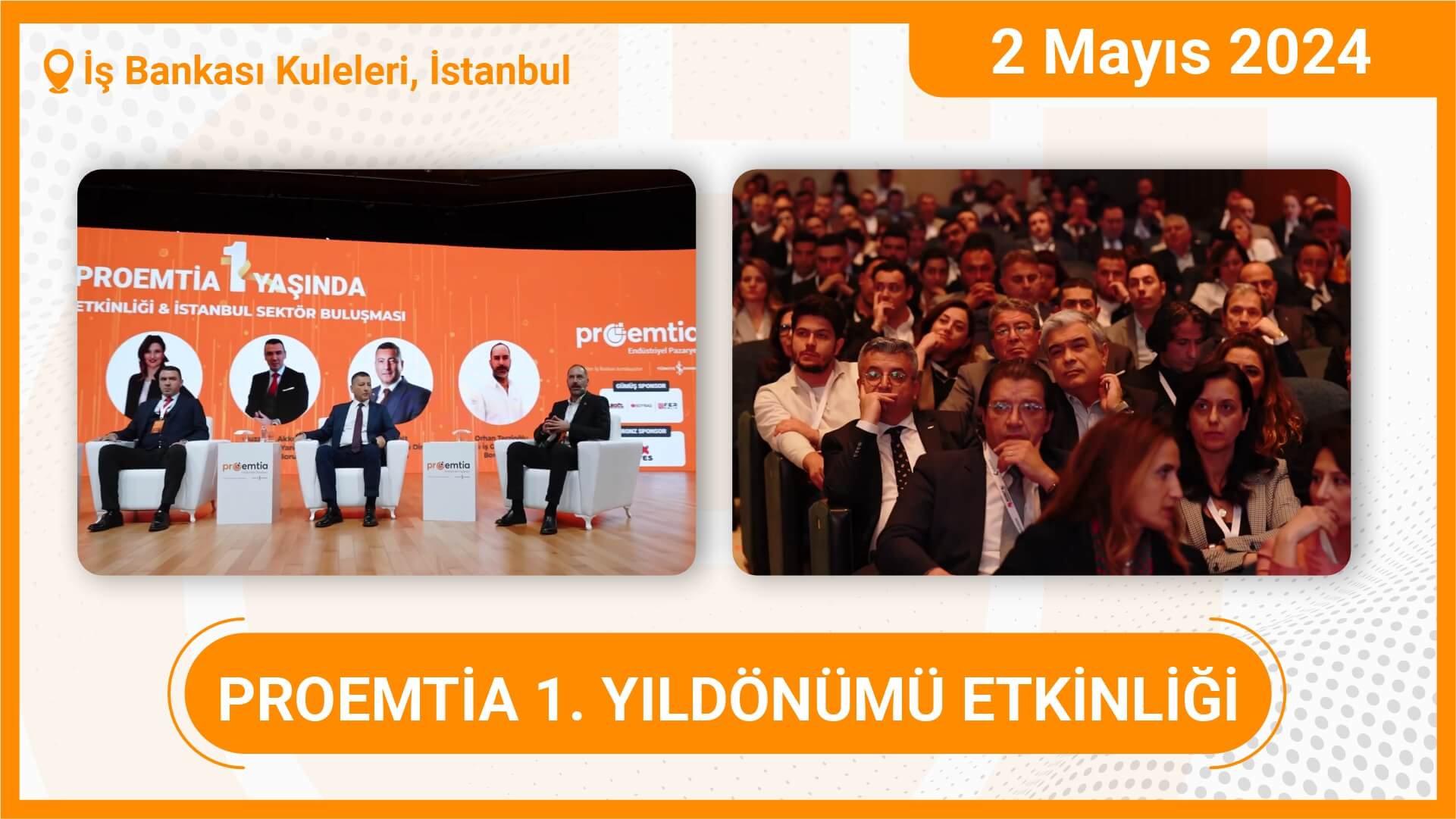 Proemtia 1. Yıldönümü Etkinliği