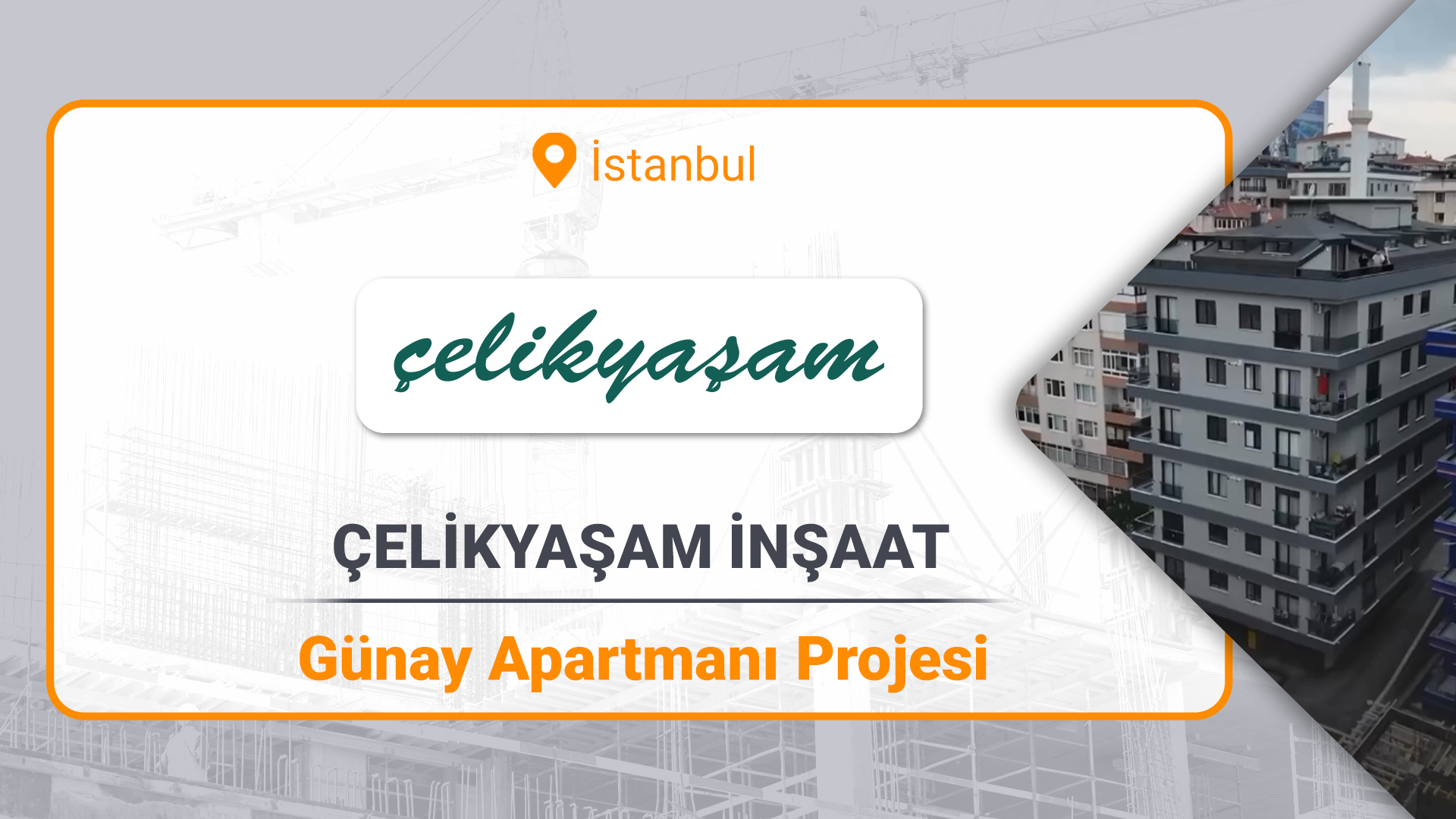 Çelik Yaşam İnşaat